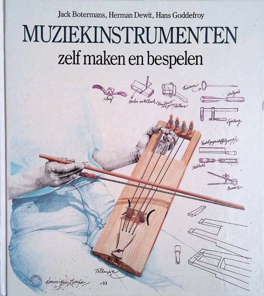 Muziekinstrumenten zelf maken en bespelen - Jack Botermans., Boeken, Ophalen of Verzenden, Zo goed als nieuw, Instrument, Muziekinstrumenten zelf maken en bespelen - Jack Botermans.