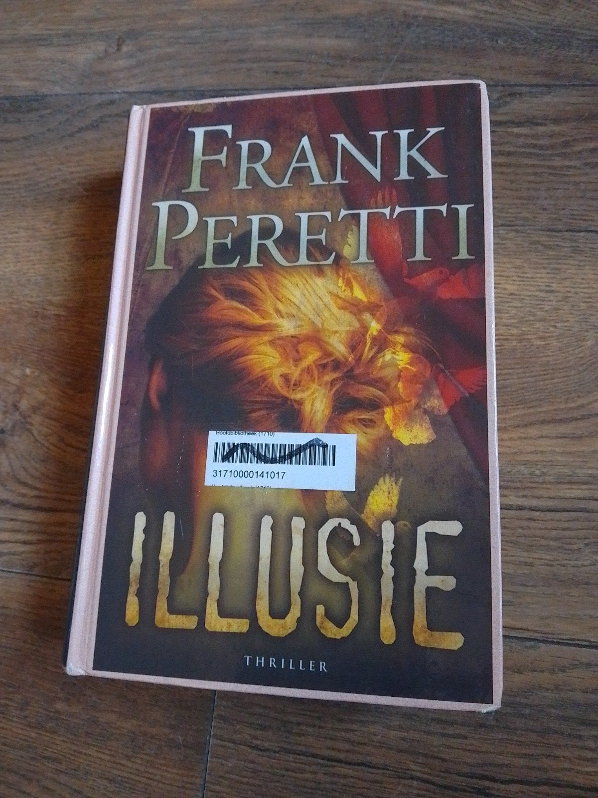 Frank Peretti - Illusie (Thriller), Ophalen, Gelezen, Frank Peretti