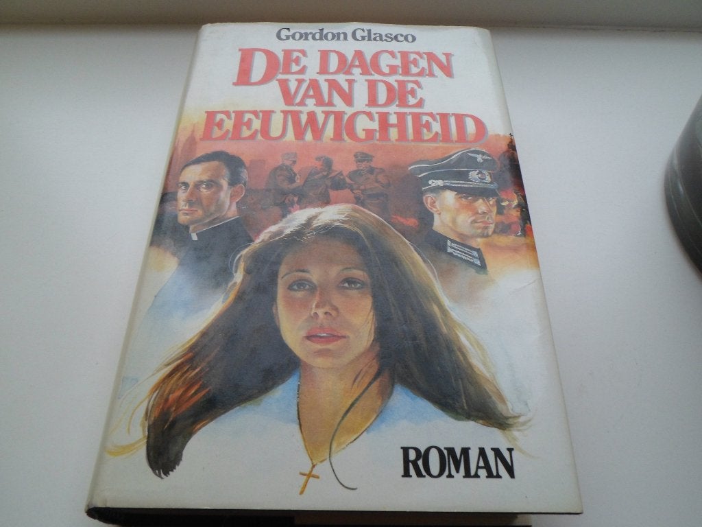 De dagen van de eeuwigheid - Gordon Glasco, Ophalen of Verzenden, Zo goed als nieuw