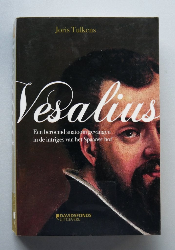 Vesalius / een beroemd anatoom gevangen, Ophalen of Verzenden, Nieuw, Europa