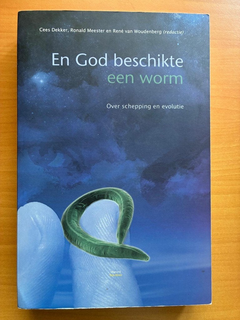En God beschikte een worm - over schepping en evolutie, Cees Dekker, Ronald Meester, Rene van Woudenberg, Christendom | Protestants