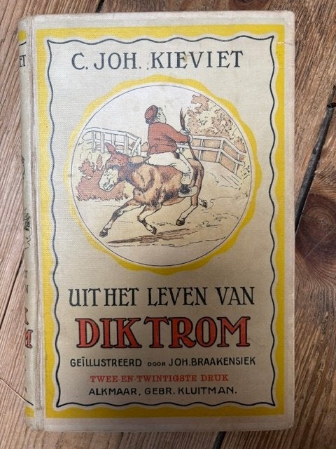 Uit het leven van Dik Trom C. Joh. Kieviet 22 druk, Ophalen of Verzenden, Gelezen, C. Joh. Kieviet, Fictie algemeen