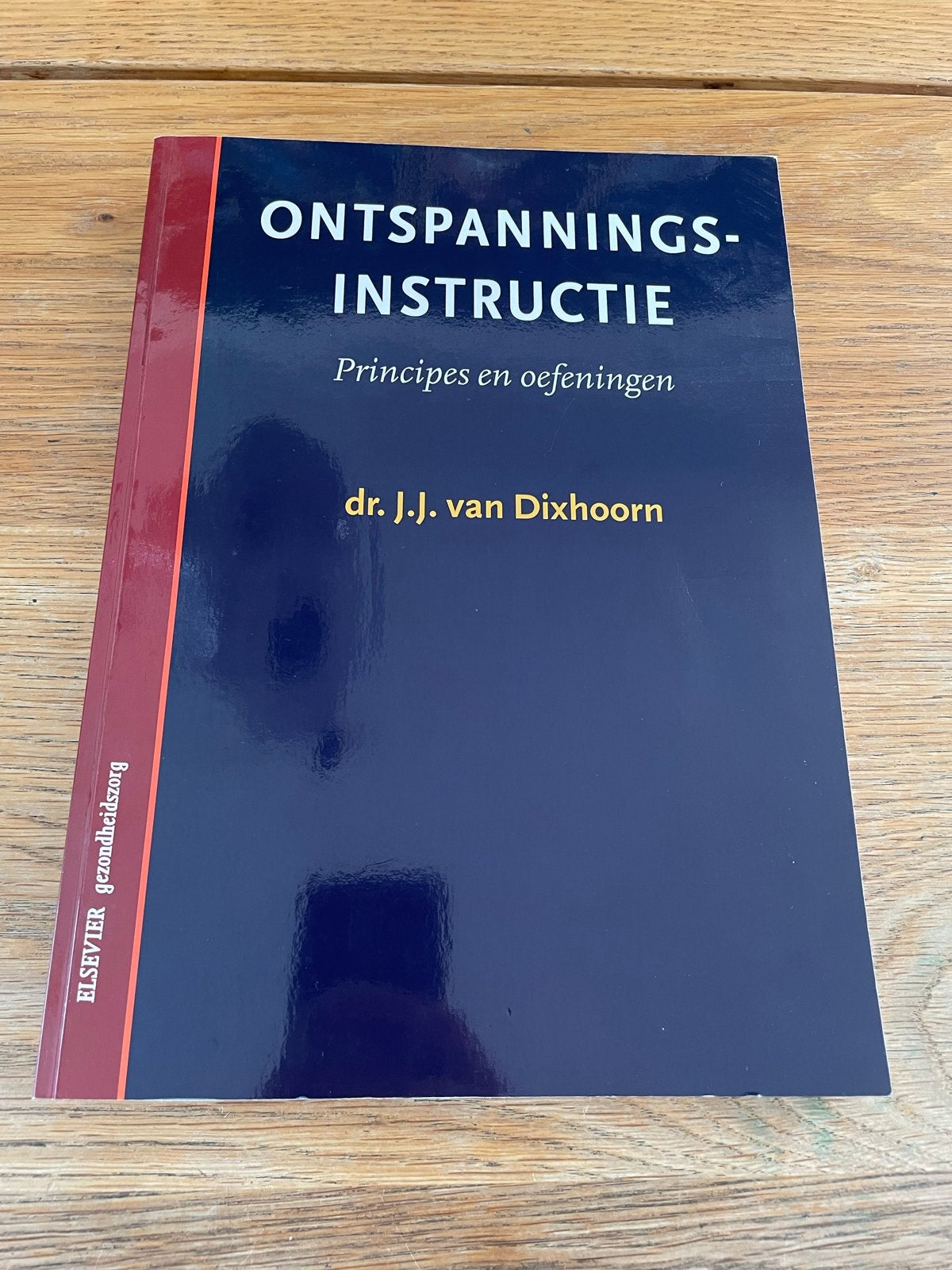 Ontspanningsinstructie: Principes en oefeningen - Dr. J.J. v, Boeken, Ophalen of Verzenden, Zo goed als nieuw, Gezondheid en Conditie
