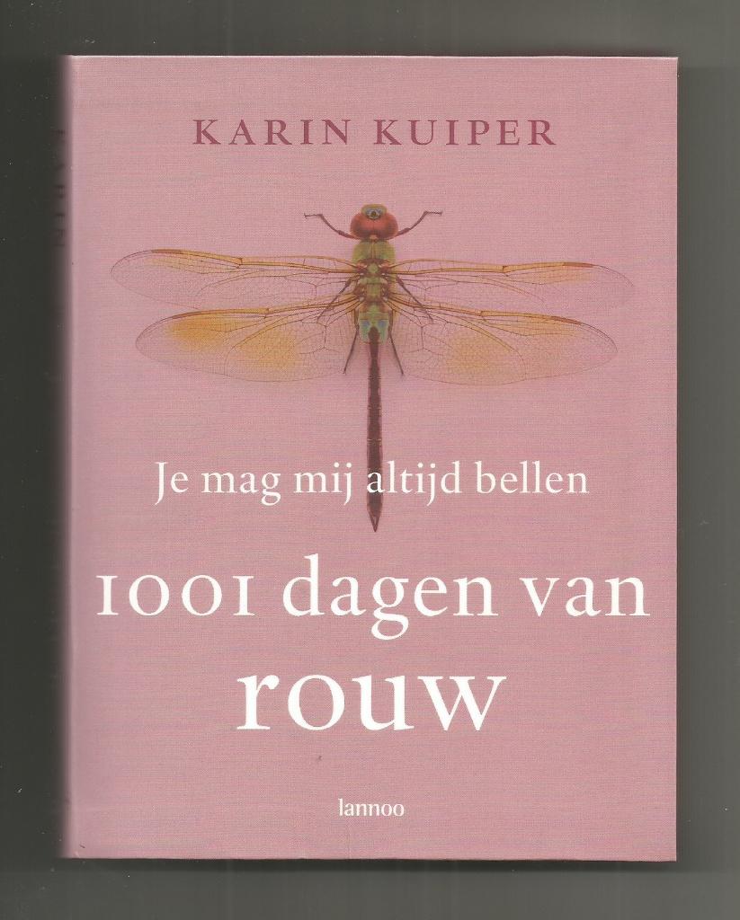 Je mag mij altijd bellen - Karin Kuiper, Ophalen of Verzenden, Nieuw