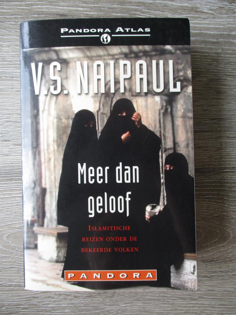 Meet dan geloof - V.S. Naipaul, Ophalen of Verzenden, Gelezen