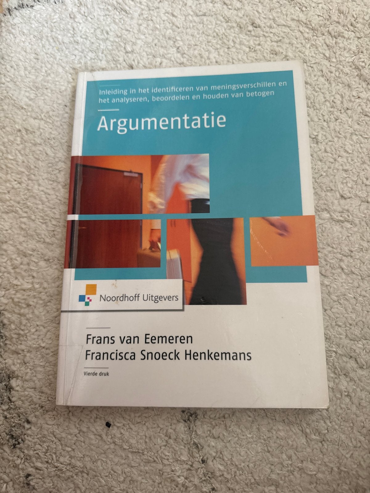 Argumentatie - Frans van Eemeren, Francisca Snoeck Henkemans, Boeken, Ophalen of Verzenden, Gamma, Gelezen, HBO