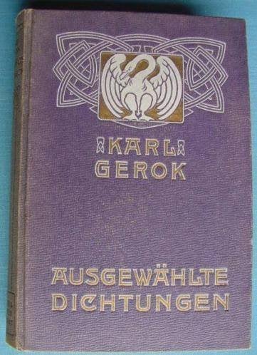 1915 - Ausgewählte Dichtungen- Karl Gerok, Antiek en Kunst, Ophalen of Verzenden