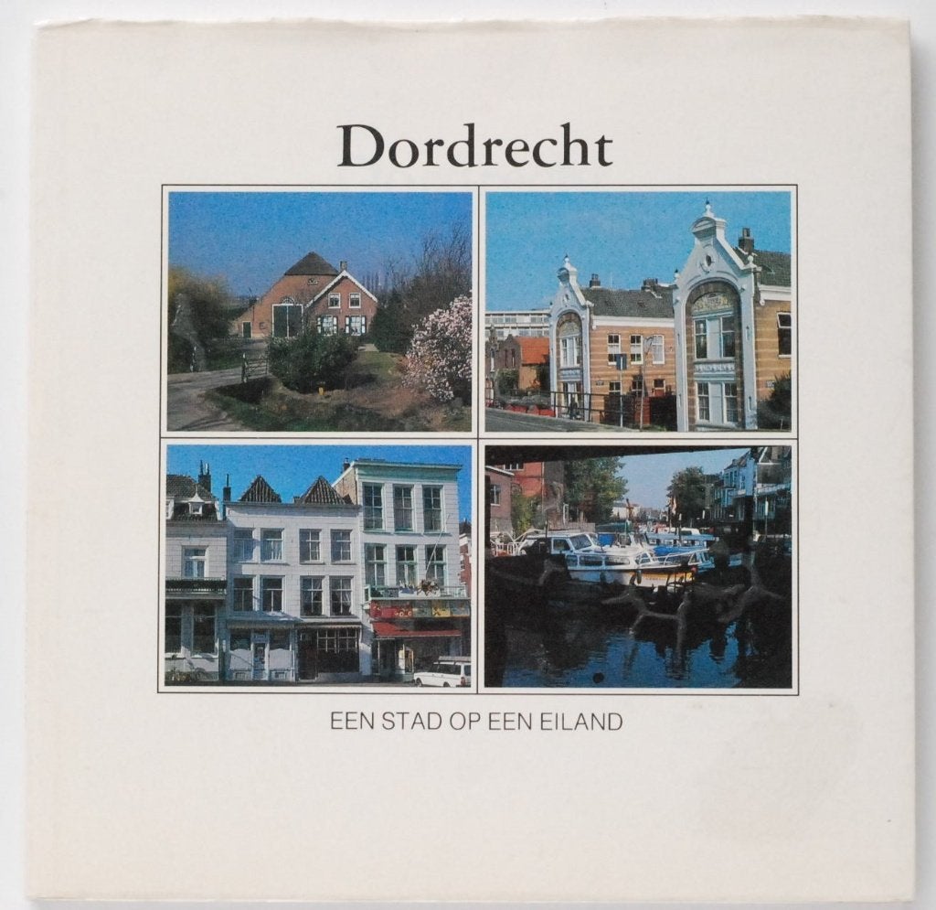 Dordrecht - Fotoboek van Dordtse stadgezichten jaren 80 90, 20e eeuw of later, Verzenden, Zo goed als nieuw, Henk Haubrich