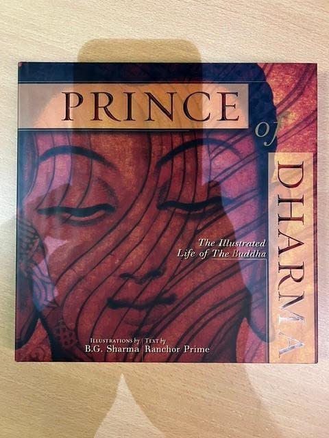 Prince of Dharma - The Illustrated Life of Buddha, Boeken, Partijen en Verzamelingen, Ophalen, Nieuw, Overige