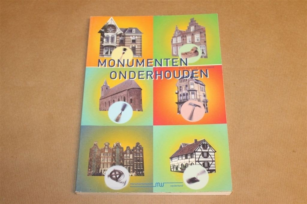 Monumenten Onderhouden — Gids van de Monumentenwacht, Ophalen of Verzenden, Gelezen, Architecten