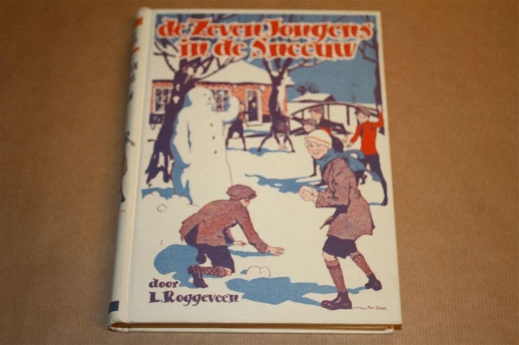 De Zeven Jongens in de sneeuw - Roggeveen - 1e druk, Ophalen of Verzenden, Gelezen