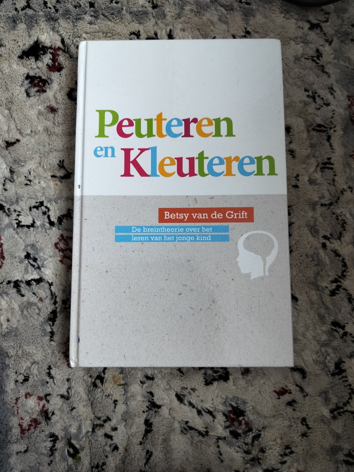 Betsy van de Grift - Peuteren en kleuteren, Ophalen, Zo goed als nieuw, Betsy van de Grift