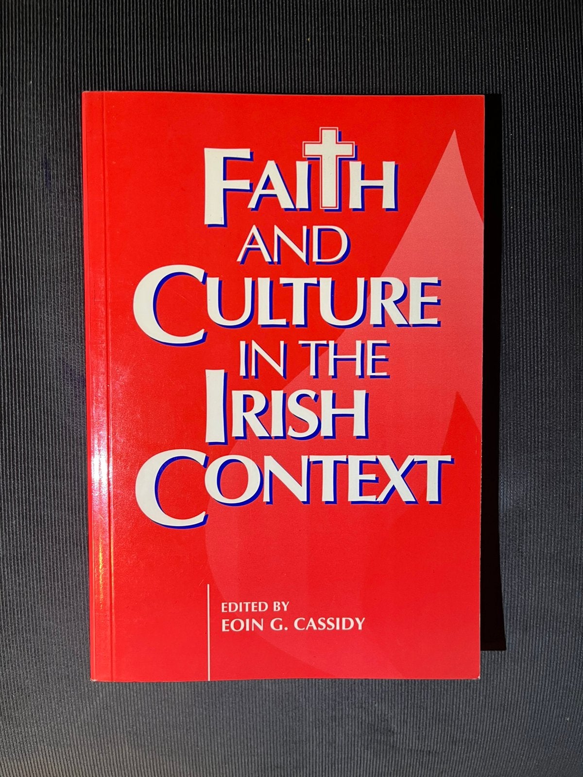 Faith and Culture in the Irish Context, Ophalen of Verzenden
