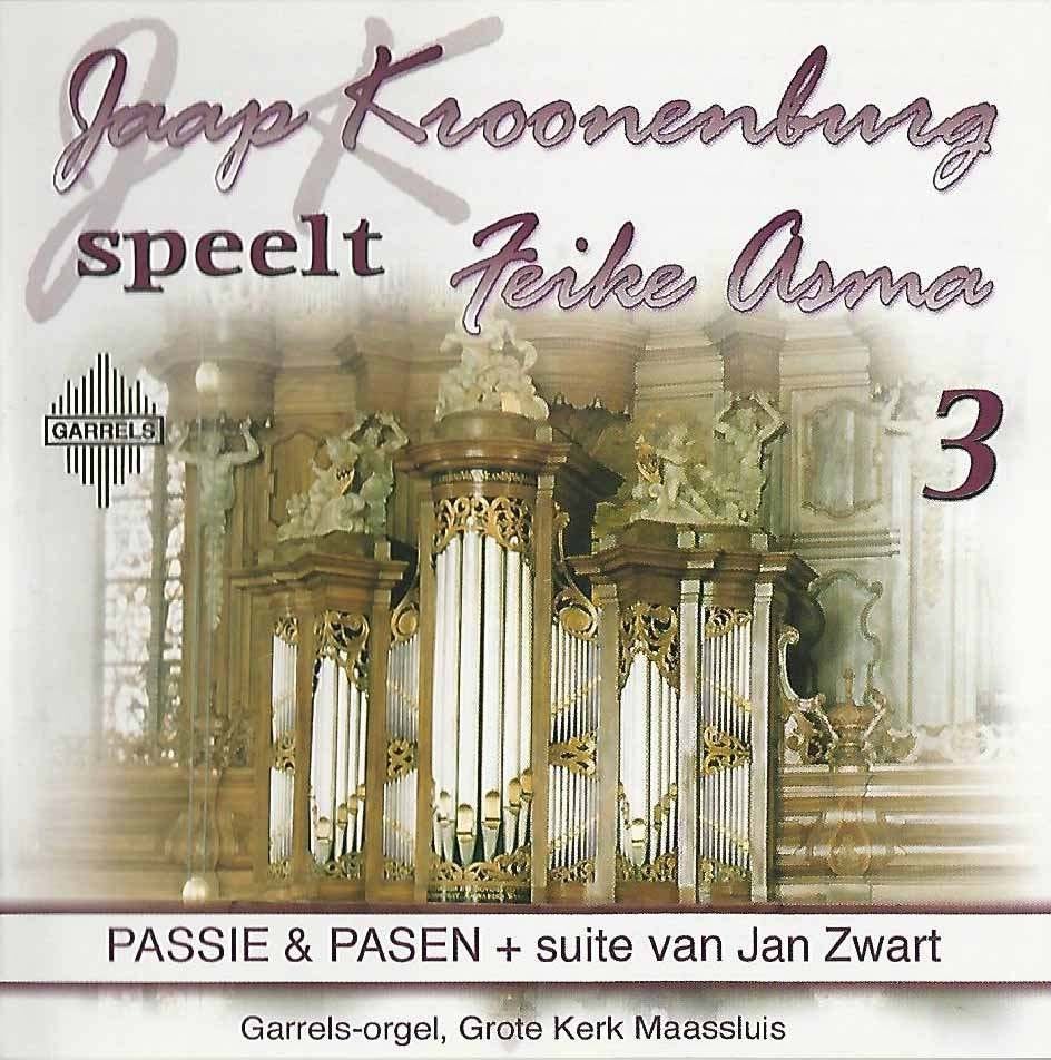 OrgelCD: Jaap Kroonenburg - Speelt Feike Asma 3. Passie en P, Ophalen of Verzenden, Zo goed als nieuw, Instrumentaal, Orgel