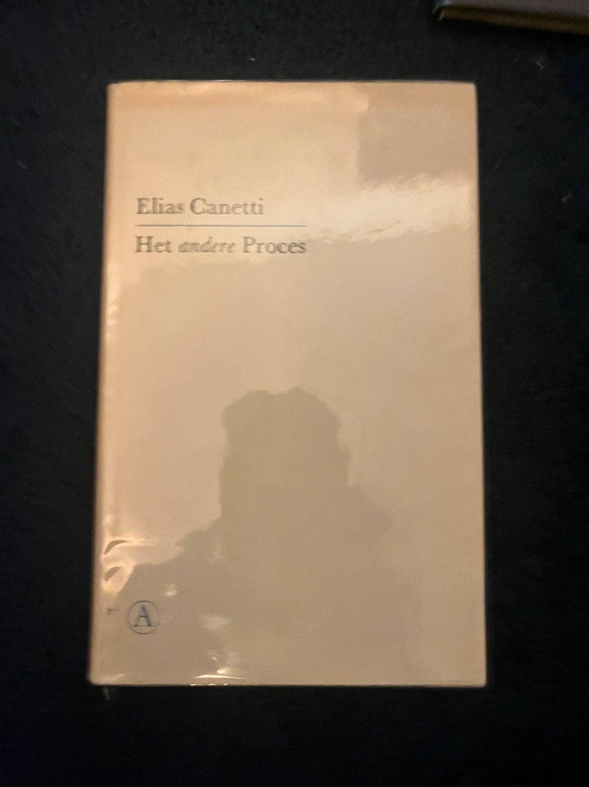 Het andere proces Kafka's brieven aan Felice - E. Canetti., Ophalen of Verzenden, Zo goed als nieuw
