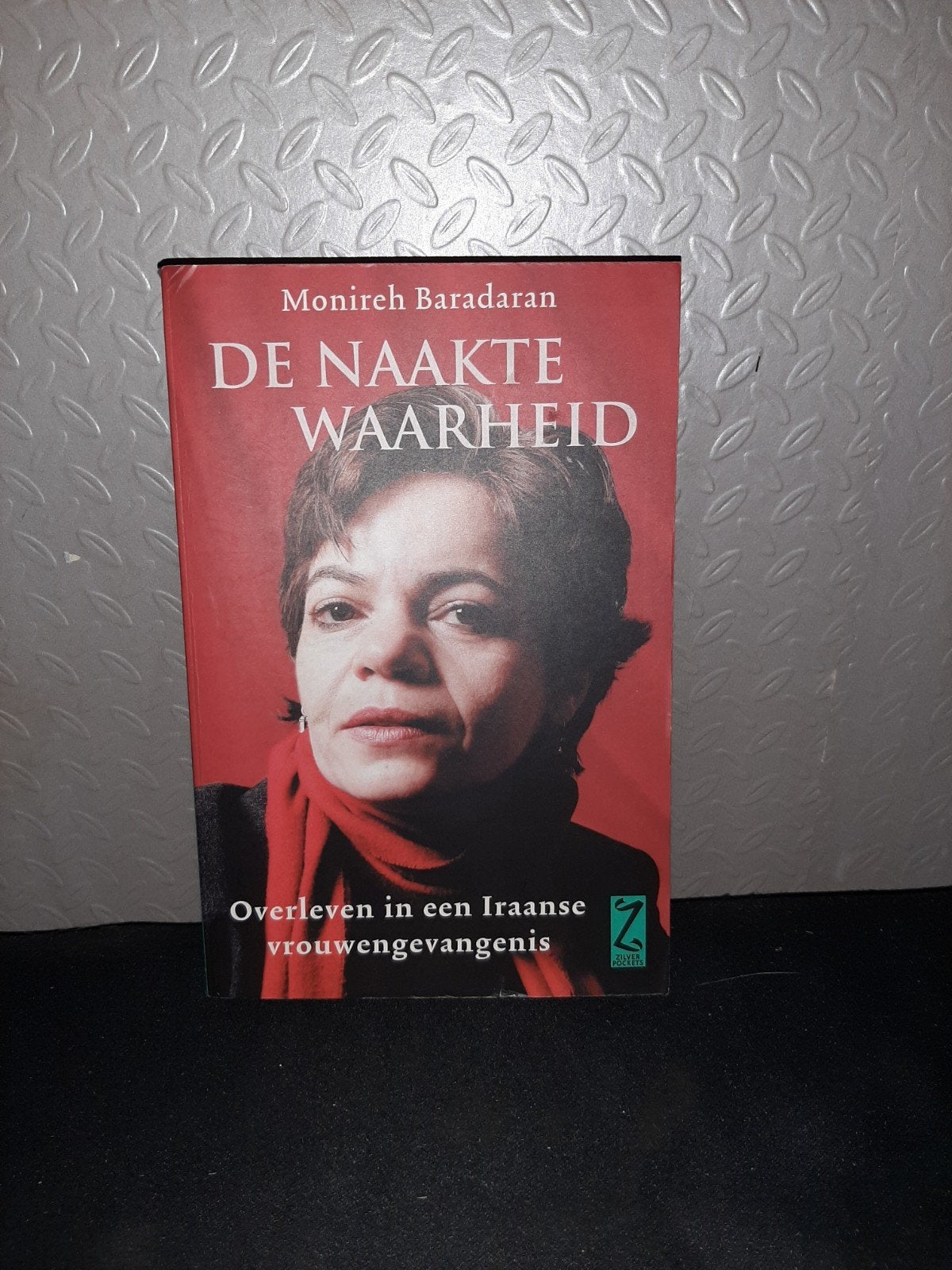 De Naakte Waarheid - Overleven in Iraanse vrouwengevangenis, Boeken, Biografieën, Ophalen of Verzenden, Zo goed als nieuw, Monireh Baradaran
