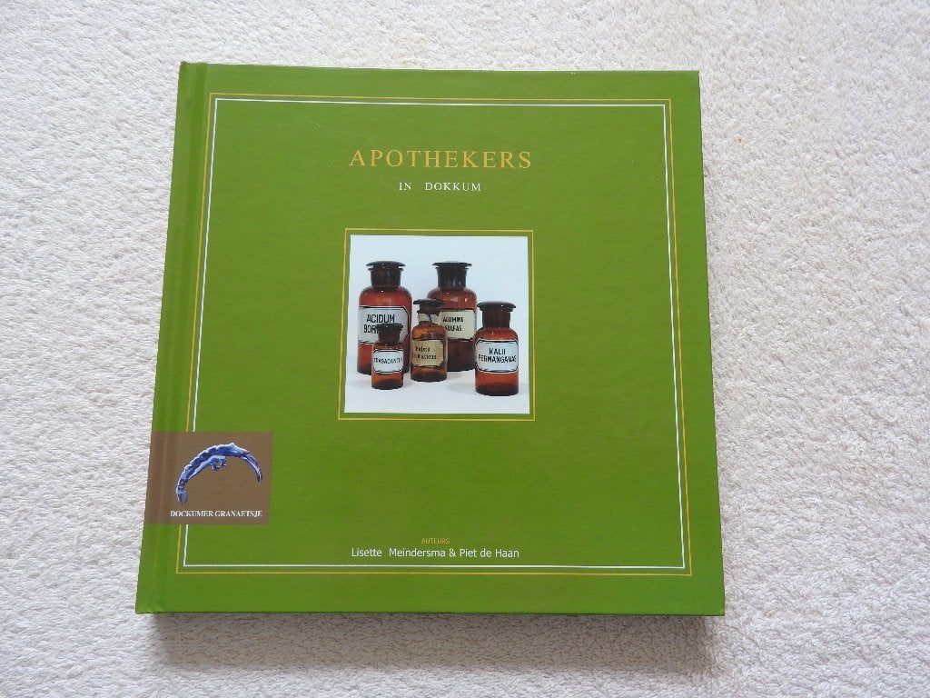 Apothekers in Dokkum - GESIGNEERD, Ophalen of Verzenden, Zo goed als nieuw