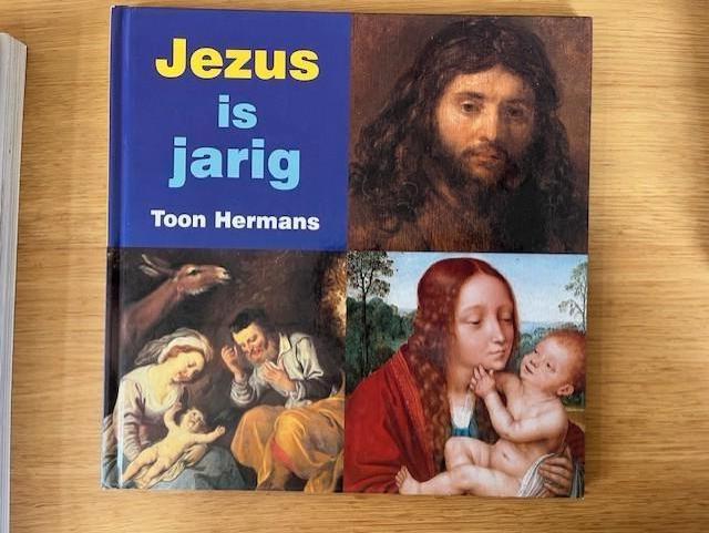 Toon Hermans - Jezus is jarig, Boeken, Godsdienst en Theologie, Ophalen of Verzenden, Zo goed als nieuw