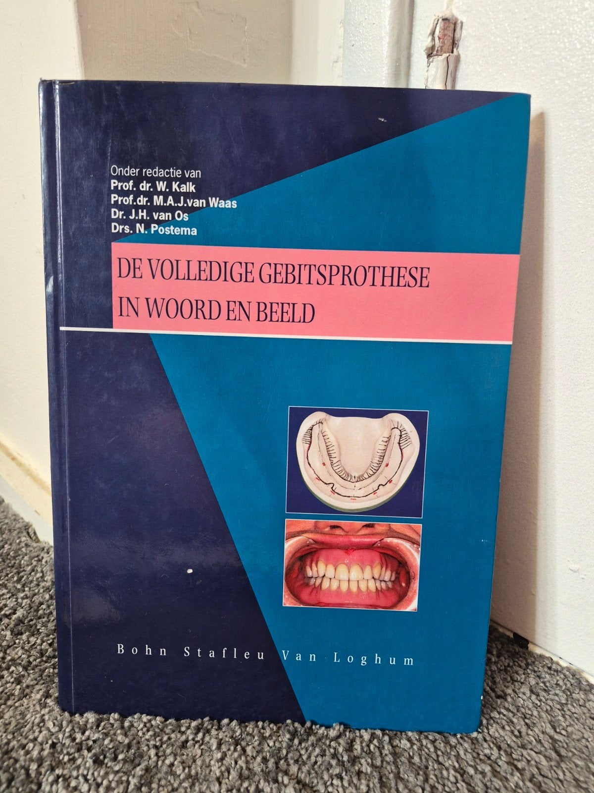 De Volledige Gebitsprothese in Woord en Beeld, Ophalen of Verzenden, Nieuw, W. Kalk, M.A.J. van Waas, J.H. van Os, N. Postema