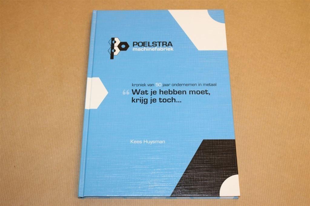 Gedenkboek Machinefabriek Poelstra Groningen, Boeken, Ophalen of Verzenden, Zo goed als nieuw
