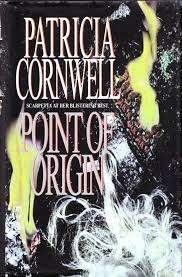 Patricia Cornwell, Point of origin, Ophalen of Verzenden, Gelezen
