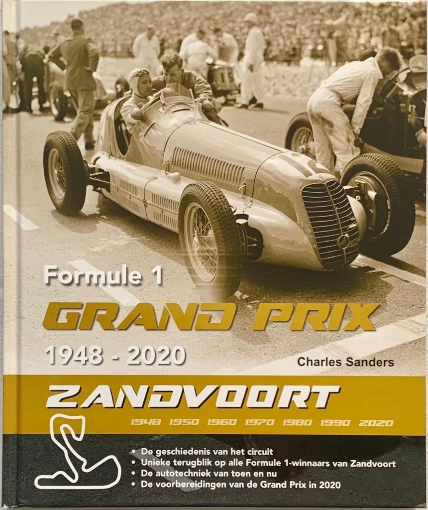 Formule 1 Grand Prix Zandvoort 1948 - 2020 [152blz], Verzamelen, Ophalen of Verzenden, Zo goed als nieuw, Formule 1