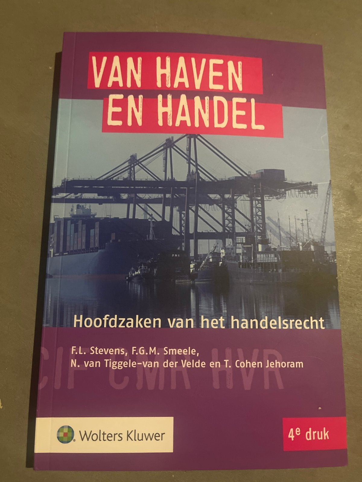 Van Haven en Handel - Hoofdzaken van het handelsrecht, Ophalen of Verzenden, Nieuw
