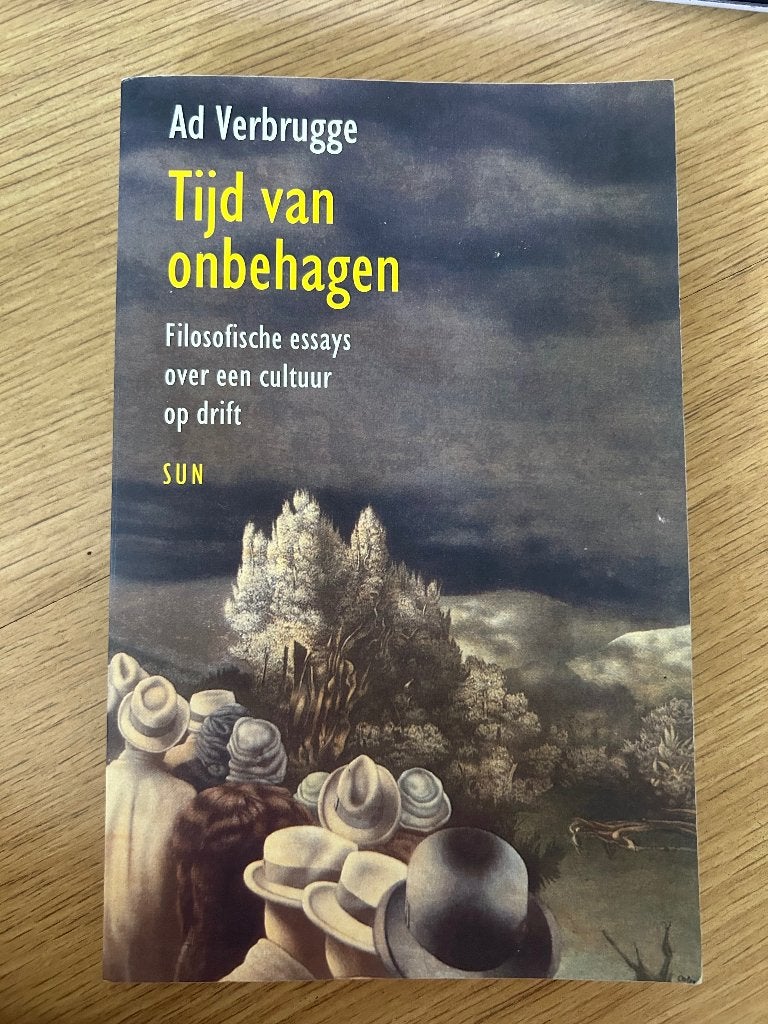 Tijd van onbehagen (Ad Verbrugge), Boeken, Filosofie, Ophalen of Verzenden, Zo goed als nieuw, Cultuurfilosofie