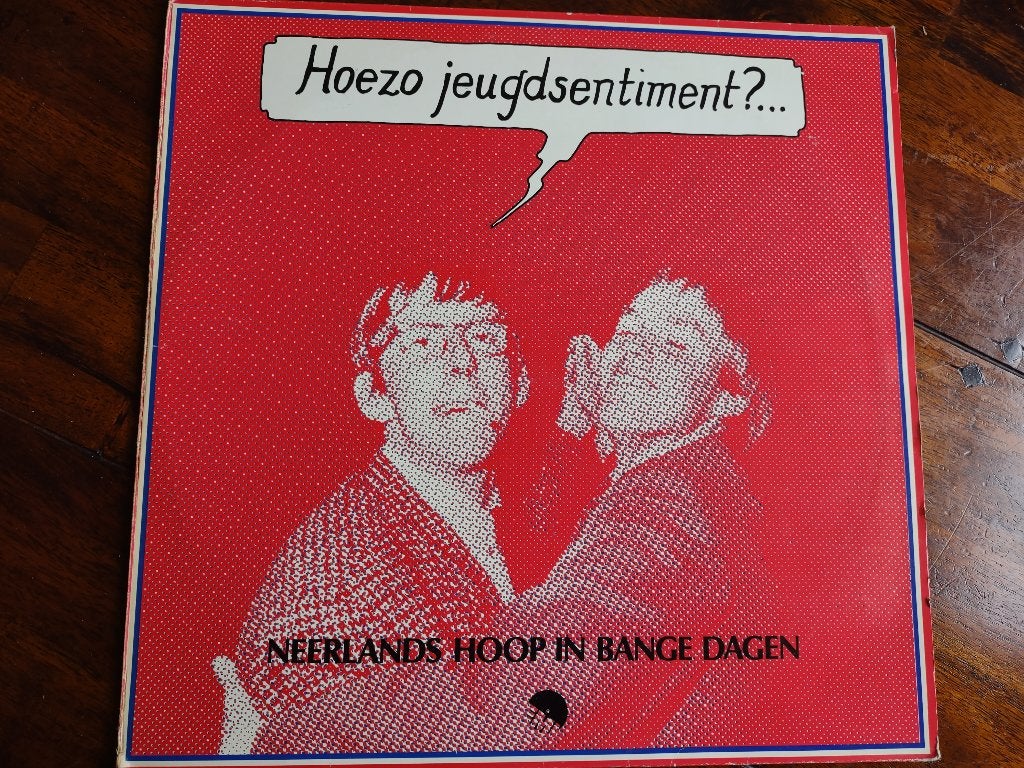 LP - Neerlands Hoop in bange dagen - Hoezo jeugdsentiment?, Cd's en Dvd's, Vinyl | Nederlandstalig, Ophalen of Verzenden, Zo goed als nieuw