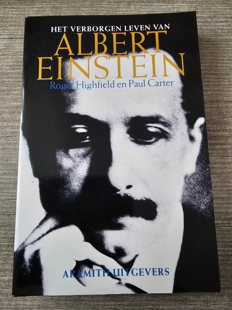 Het Verborgen Leven van Albert Einstein - Boek, Ophalen of Verzenden, Gelezen, Roger Highfield en Paul Carter, Wetenschap