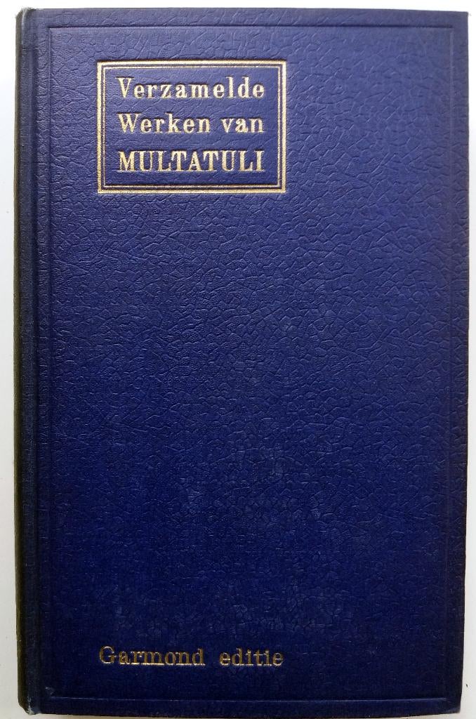 Multatuli - Verzamelde Werken van Multatuli VI, Antiek en Kunst, Ophalen of Verzenden