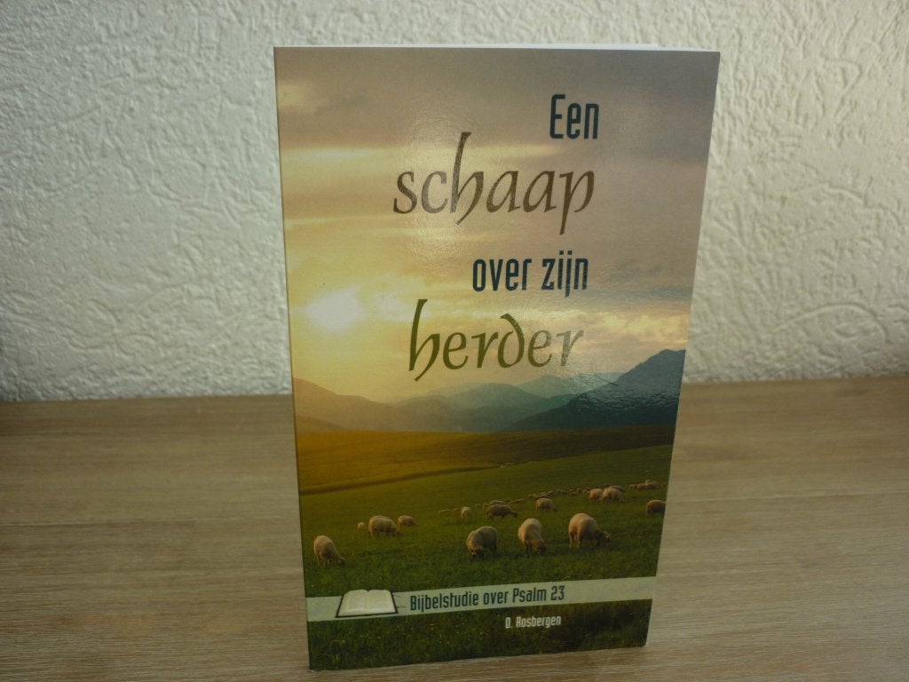 D. Rosbergen - Een schaap over zijn herder, Boeken, Ophalen of Verzenden, Zo goed als nieuw, B. Rosbergen, Christendom | Protestants