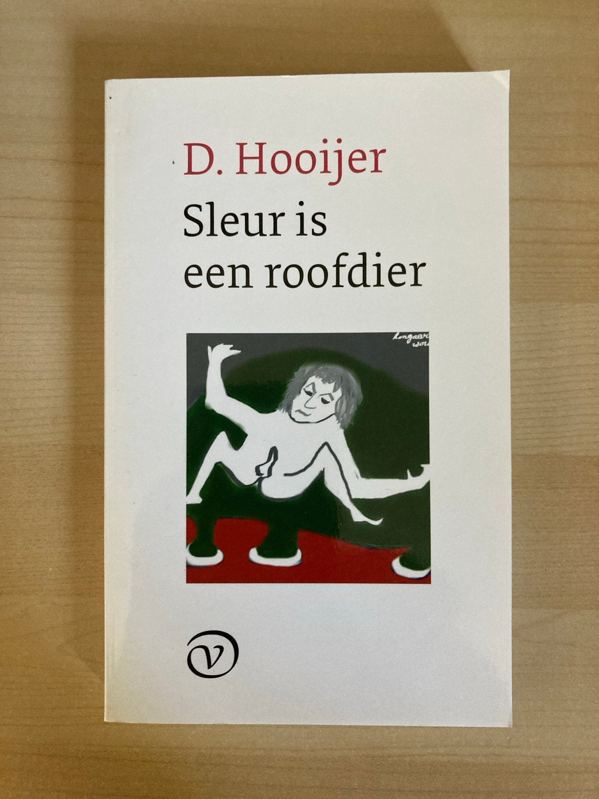 Sleur is een roofdier - D. Hooijer (roman), Ophalen of Verzenden, Zo goed als nieuw, Nederland