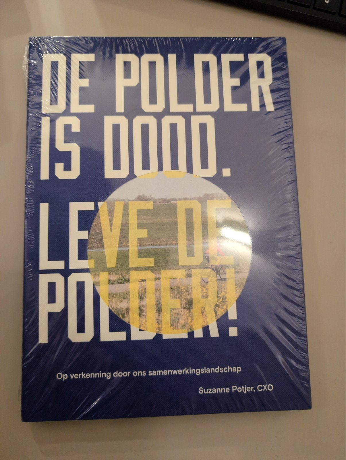 De Polder is Dood. Leve de Polder! - Suzanne Potjer, Ophalen of Verzenden
