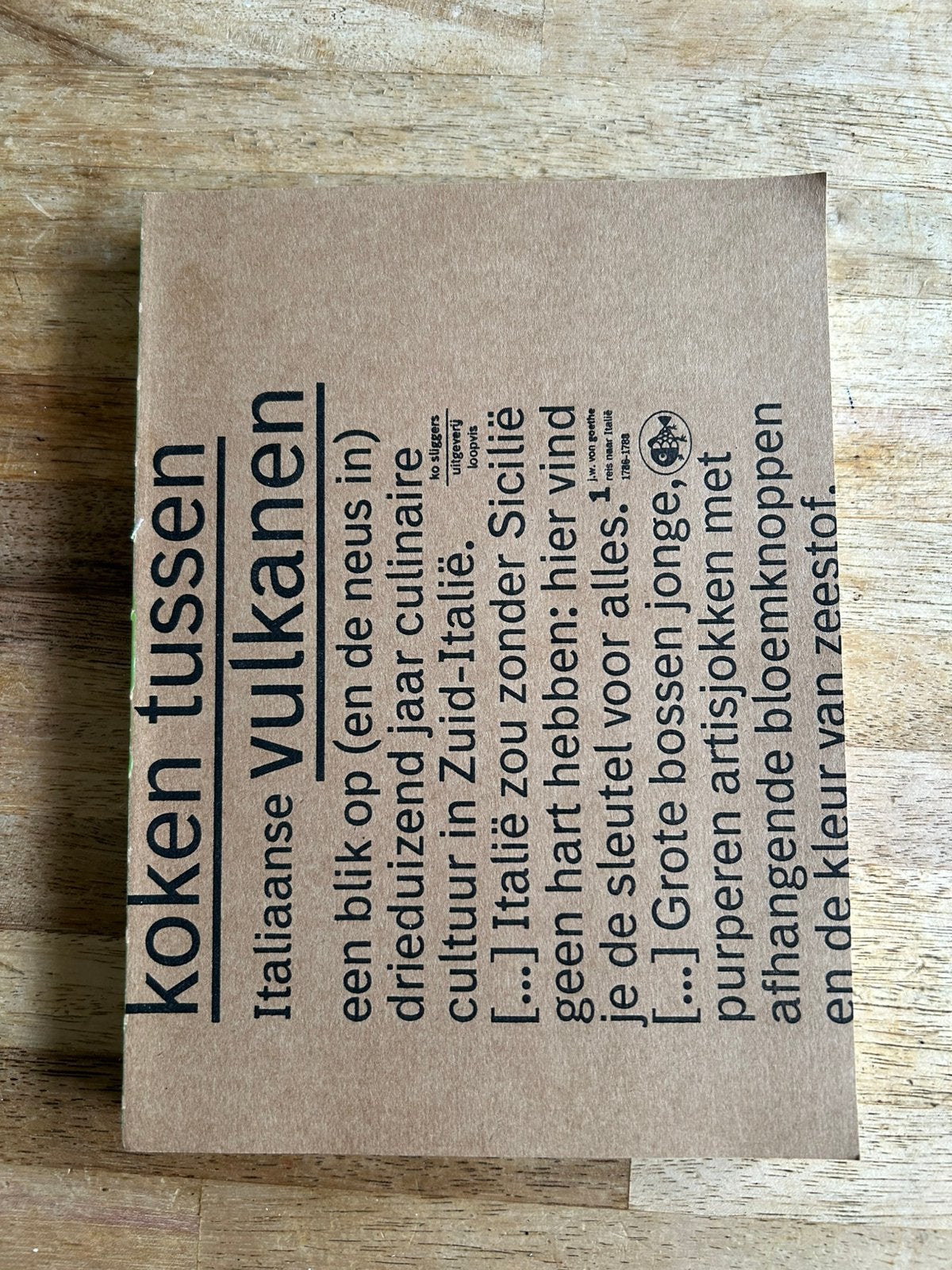 Nieuw: koken tussen italiaanse vulkanen - ko sliggers, Ophalen of Verzenden, Nieuw, Italië, Hoofdgerechten