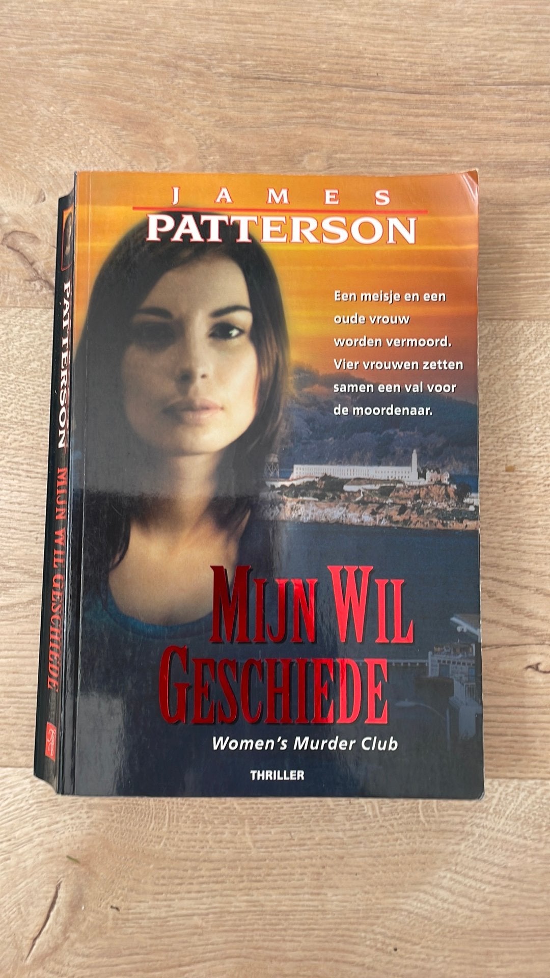 James Patterson - Mijn wil geschiede, Ophalen of Verzenden, Gelezen, James Patterson; A. Gross
