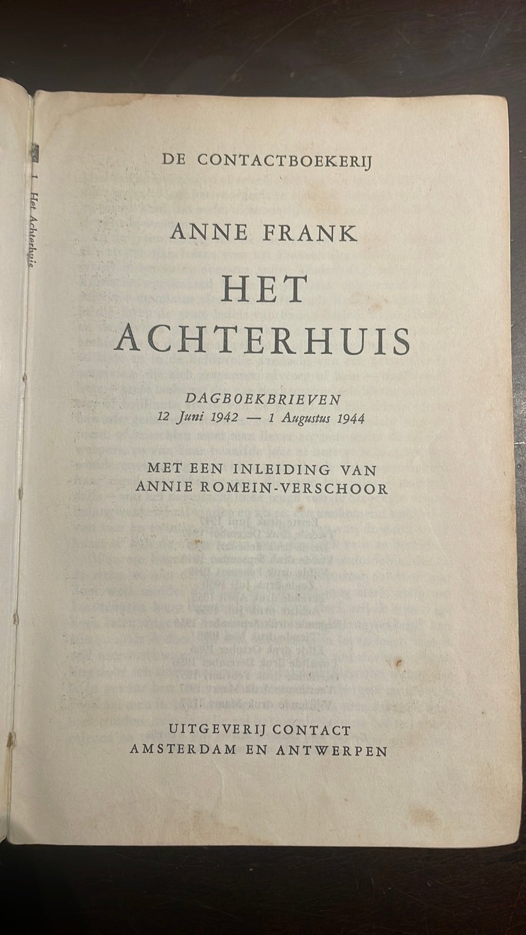 Het Achterhuis - Anne Frank (Vijftiende Druk 1957), Ophalen of Verzenden, Gelezen, Nederland