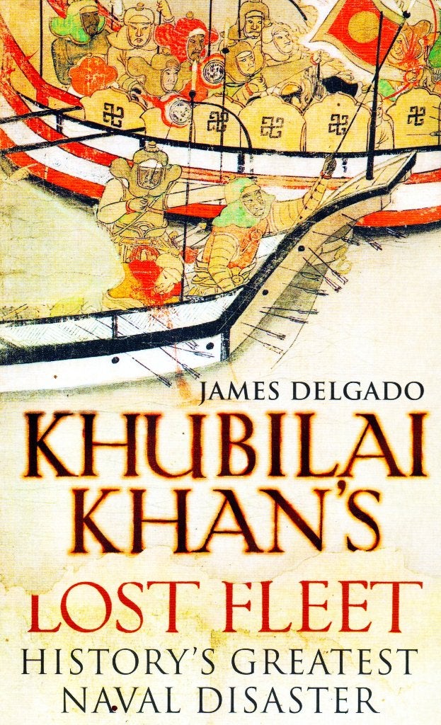 Khubilai Khan's Lost Fleet - James Delgado / 9781847920782, 14e eeuw of eerder, Ophalen of Verzenden, Zo goed als nieuw, James Delgado