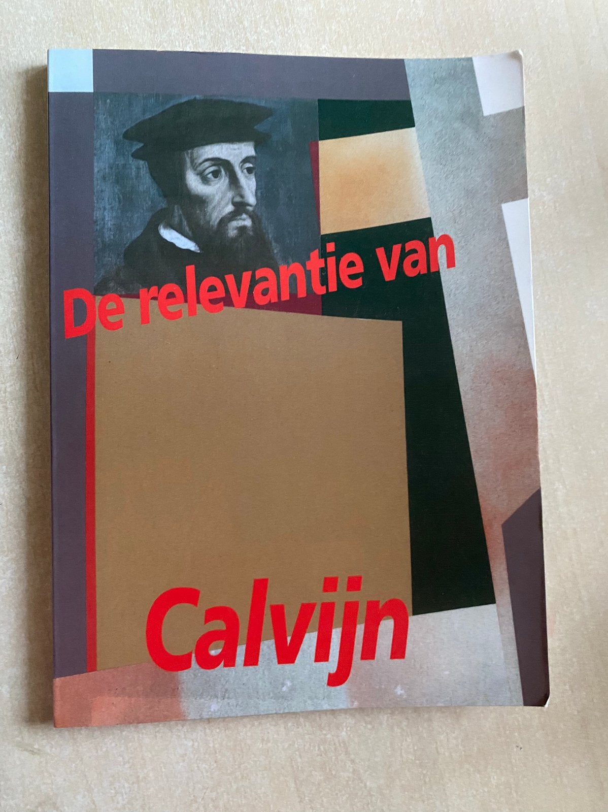 De relevantie van Calvijn, Boeken, Ophalen of Verzenden, Zo goed als nieuw