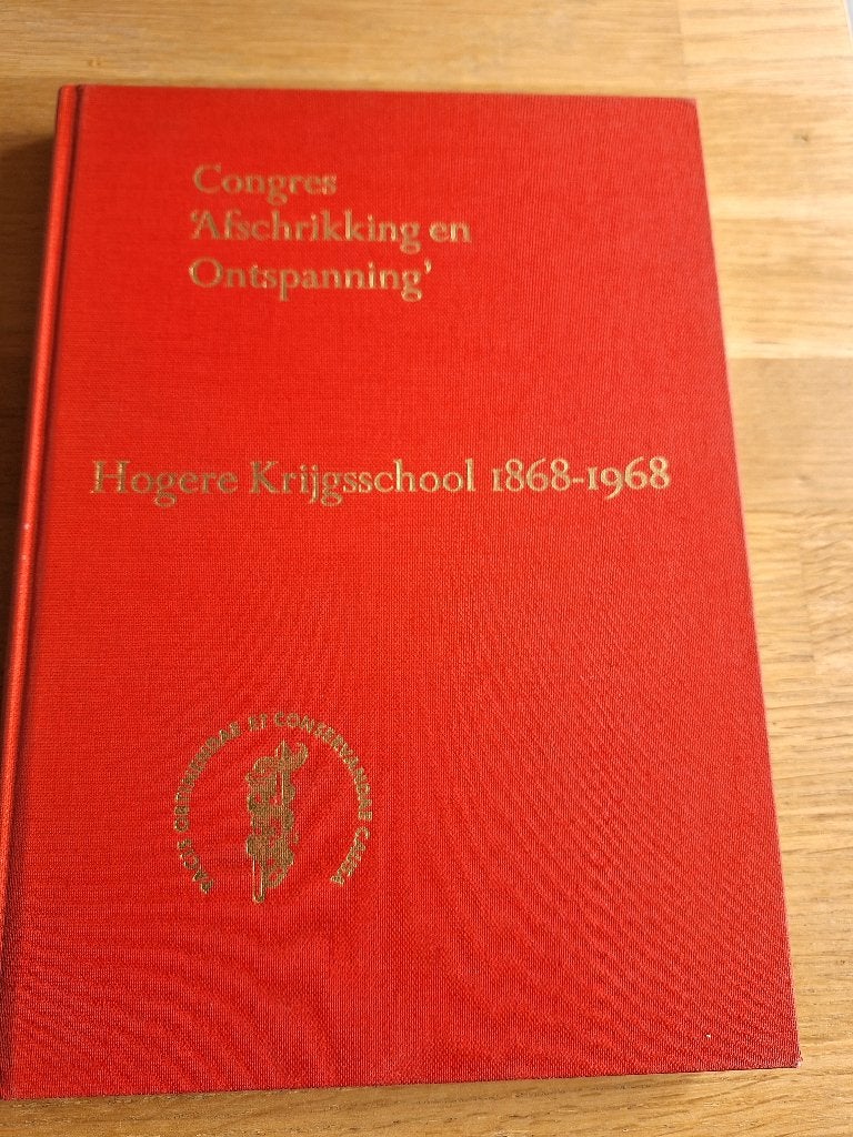 Congres 'Afschrikking en Ontspanning' Hogere Krijgsschool, Gelezen, Diverse auteurs, Ophalen of Verzenden, 1945 tot heden
