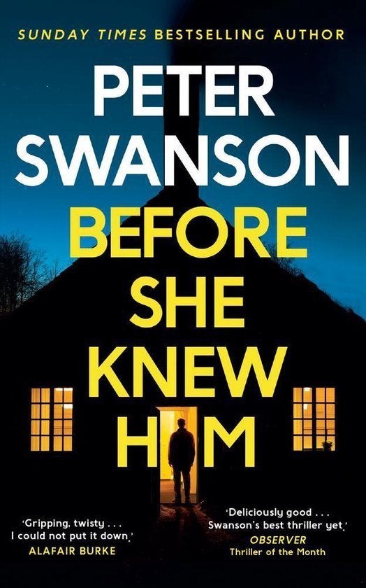 Peter Swanson: Before she knew him, Ophalen of Verzenden, Gelezen