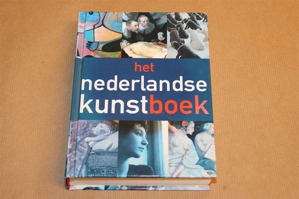 Het Nederlandse Kunstboek — Overzicht 15e Eeuw Tot Nu, Ophalen of Verzenden, Gelezen