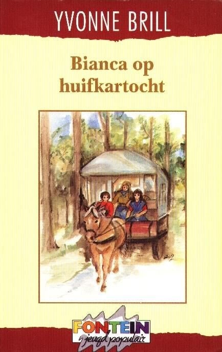 Bianca  op huifkartocht - Yvonne Brill, Verzenden, Gelezen, Yvonne Brill