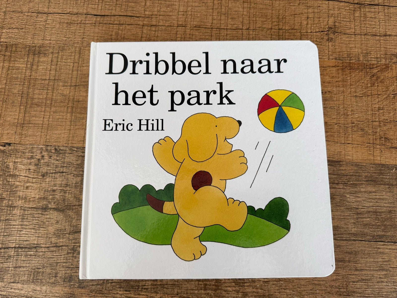 Dribbel naar het park - Eric Hill - Zo goed als nieuw, Ophalen of Verzenden, Zo goed als nieuw, 0 tot 6 maanden