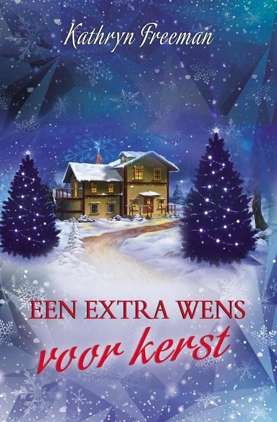 Kathryn Freeman - Een extra wens voor Kerst, Ophalen of Verzenden, Zo goed als nieuw