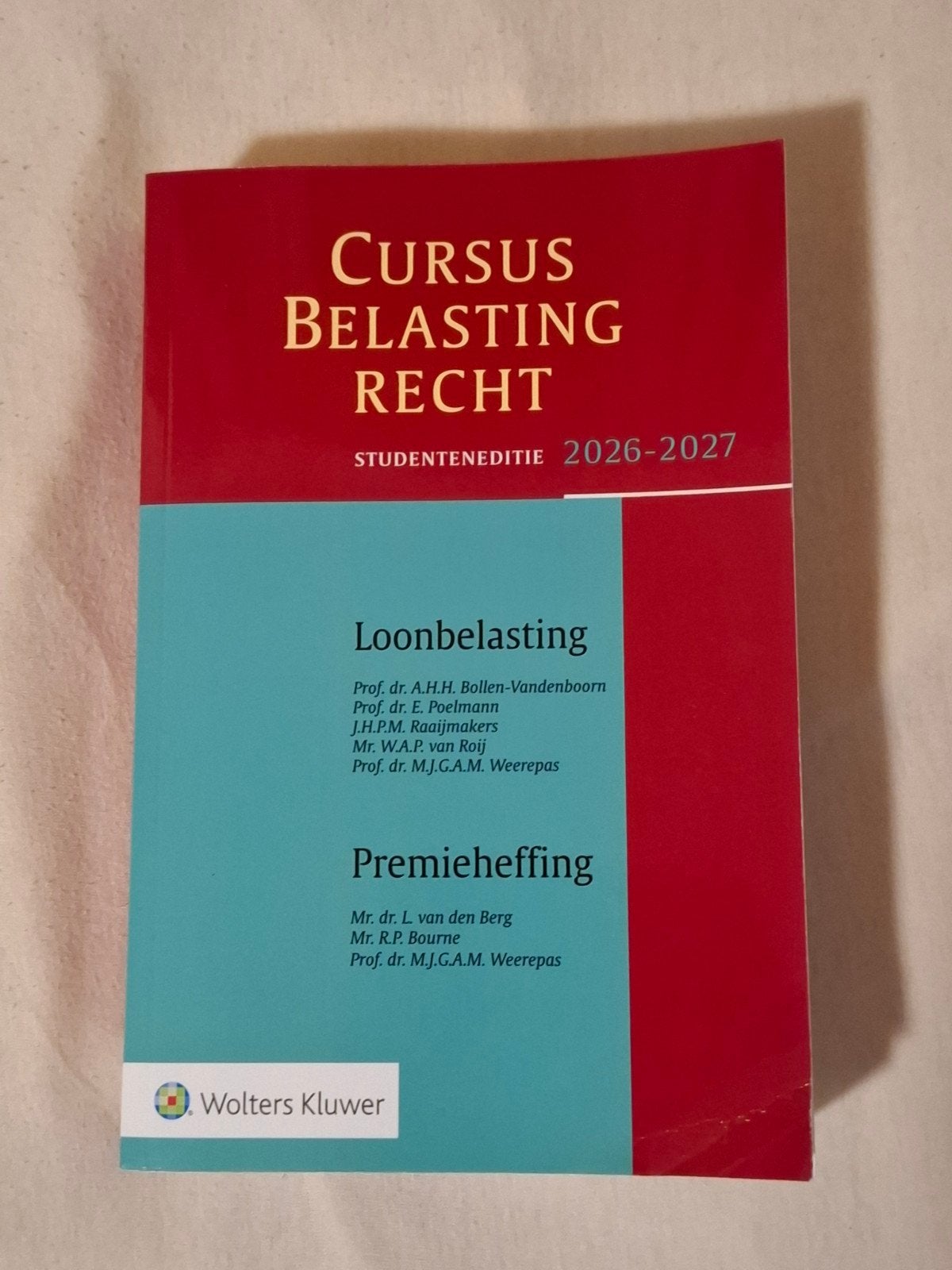 Cursus Belastingrecht Loonbelasting & Premieheffing 2026-27, Verzenden, Nieuw, WO, Prof. dr. A.H.H. Bollen-Vandenboorn e.a.