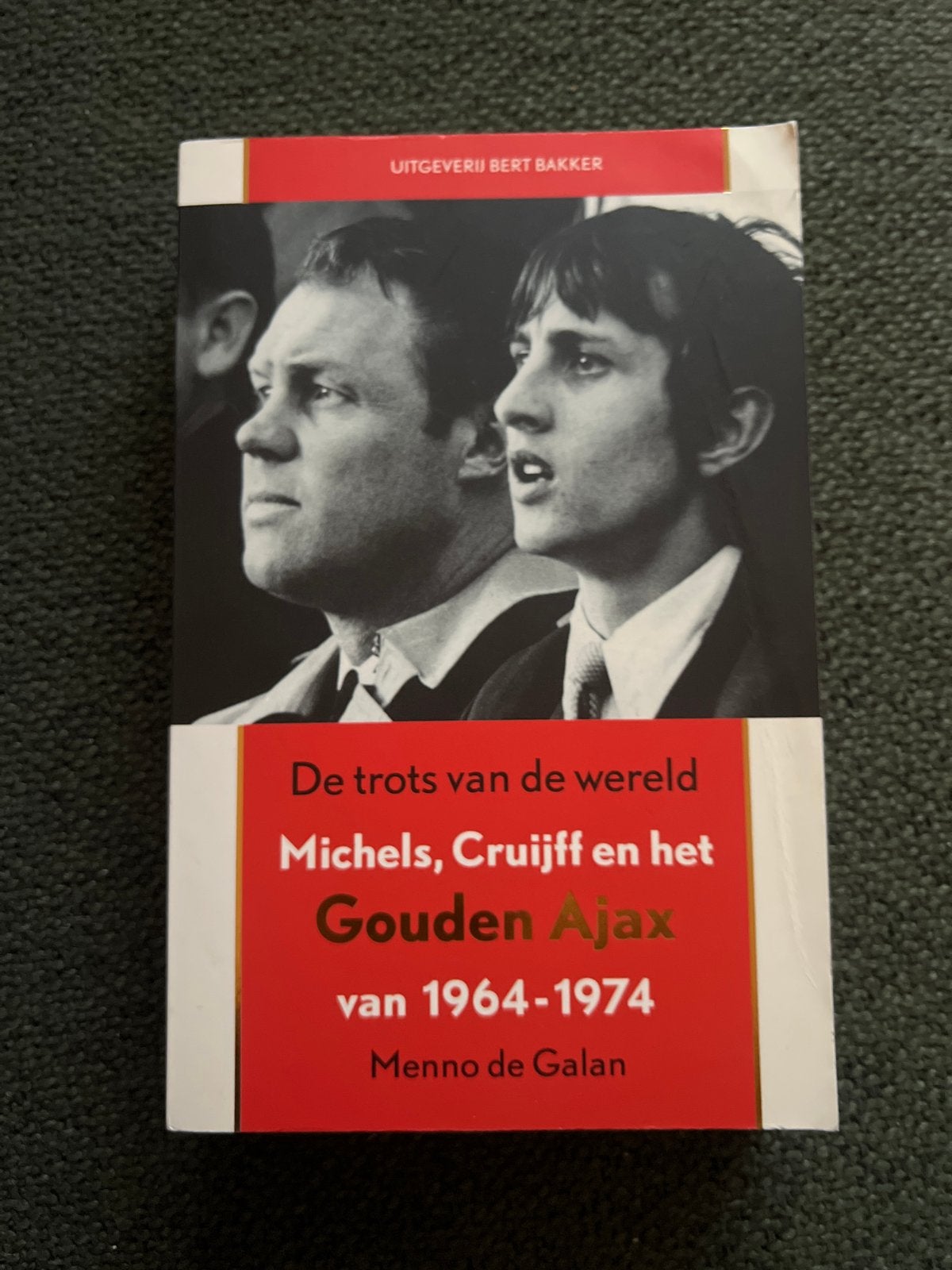De trots van de wereld: Michels, Cruijff en het Gouden Ajax, Boeken, Ophalen of Verzenden, Nieuw, Balsport
