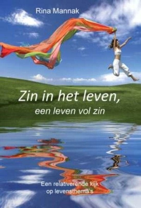 Rina Mannak Zin in het leven, een leven vol zin, Ophalen of Verzenden, Nieuw, Spiritualiteit algemeen, Achtergrond en Informatie
