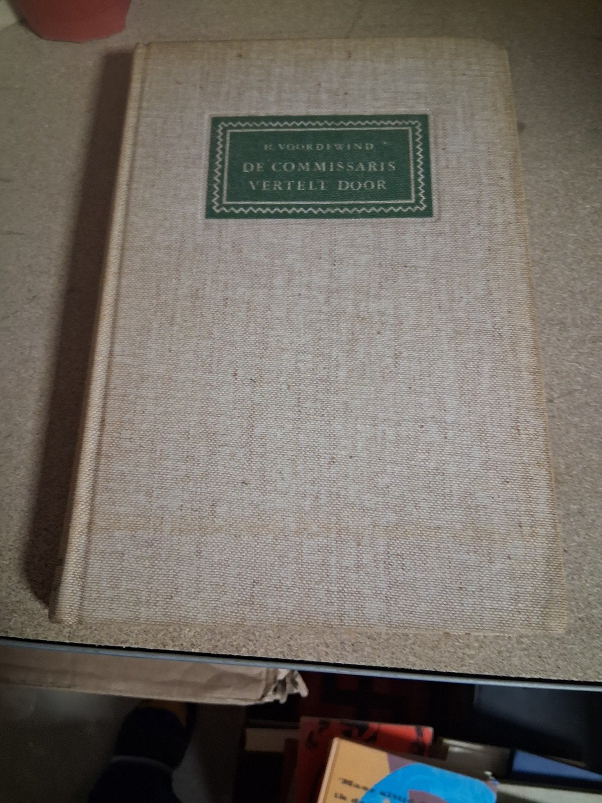 De Commissaris Vertelt Door - H. Voordewind (1931)