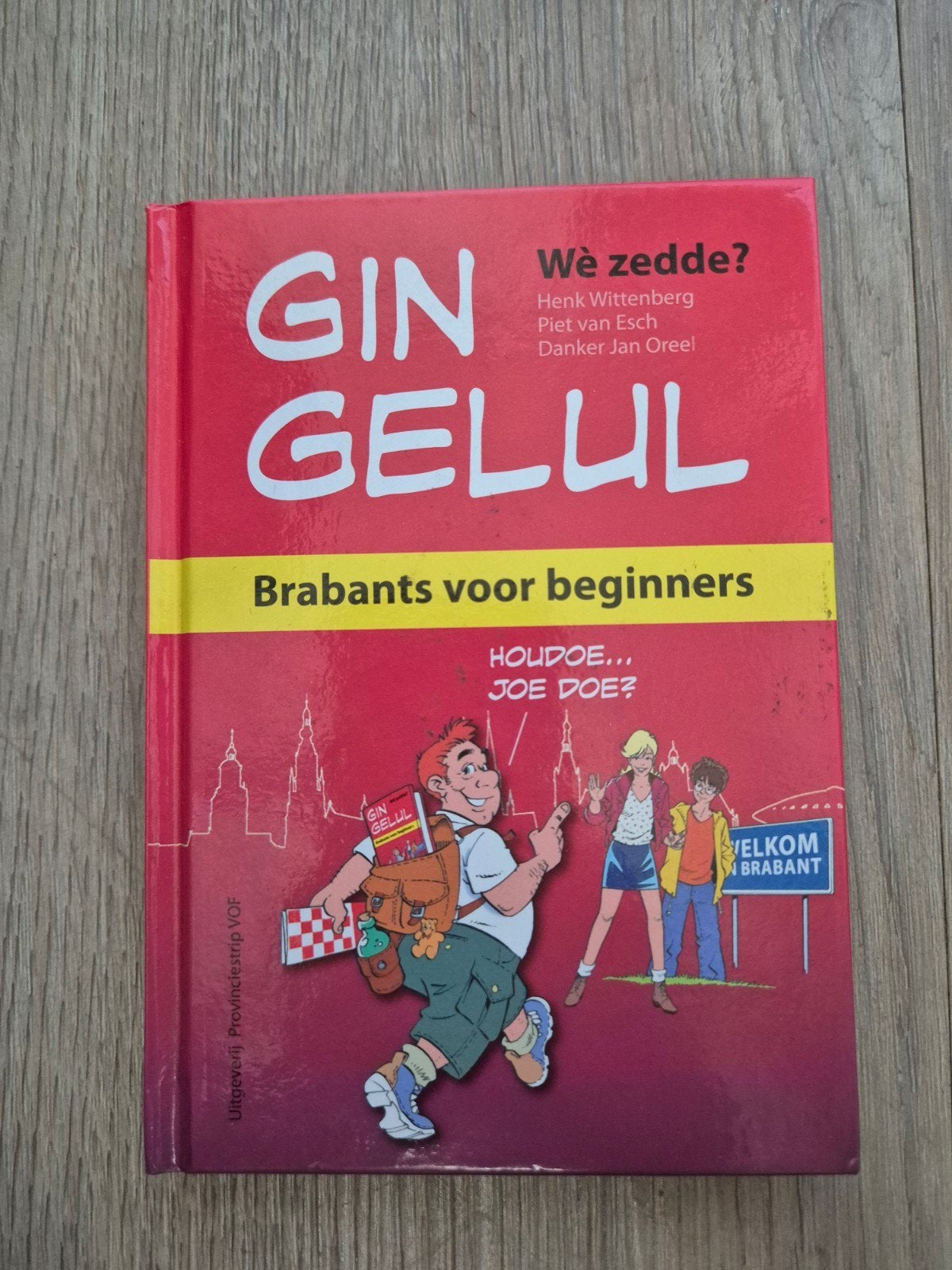 Gin Gelul: Brabants voor beginners - Leer Brabants!, Non-fictie, Nederlands, Ophalen of Verzenden, Zo goed als nieuw